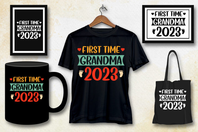 First Time Grandma 2023 T-Shirt Design