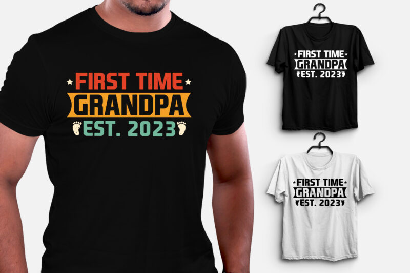 First Time Grandpa 2023 T-Shirt Design