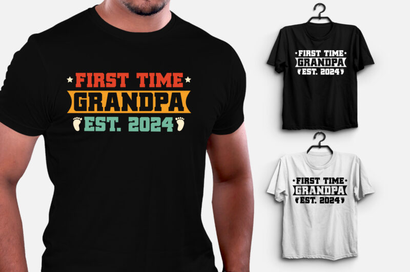 First Time Grandpa 2024 T-Shirt Design
