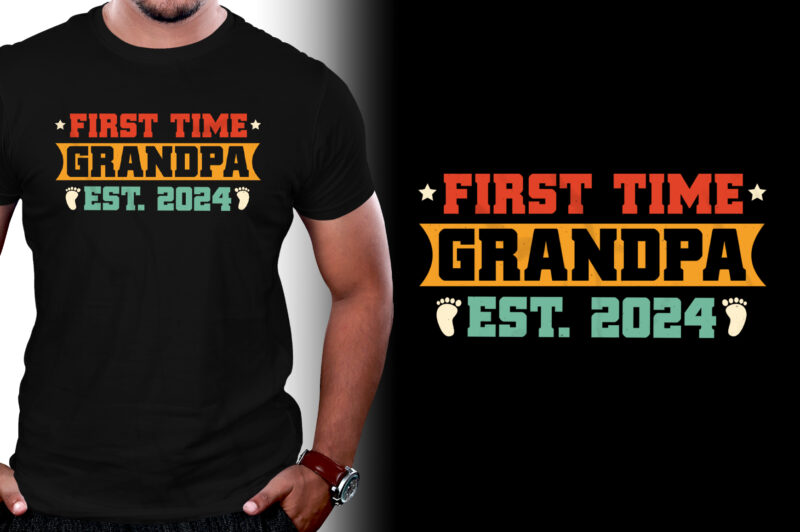 First Time Grandpa 2024 T-Shirt Design