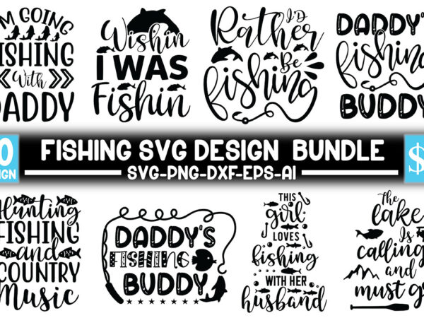 Fishing svg design bundle