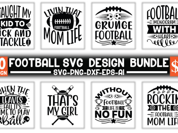 Football svg bundle t shirt graphic design