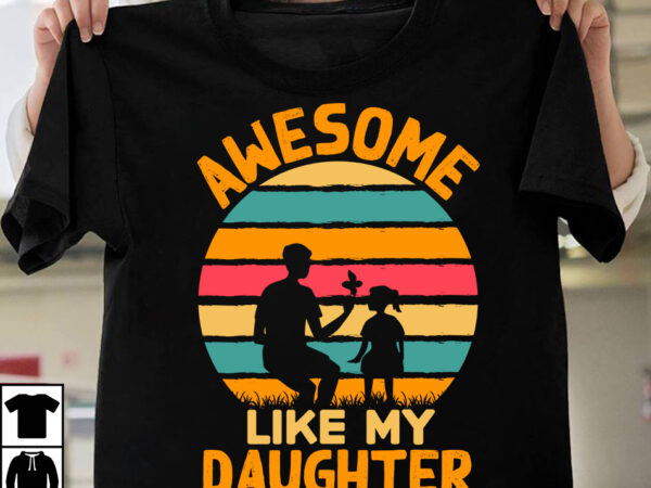 Awesome like my daughter t-shirt design,father’s day,fathers day,fathers day game,happy father’s day,happy fathers day,father’s day song,fathers,fathers day gameplay,father’s day horror reaction,fathers day walkthrough,fathers day игра,fathers day song,fathers day let’s play,father’s Awesome like my daughter t-shirt design,father’s day,fathers day,fathers day game,happy father’s day,happy fathers day,father’s day song,fathers,fathers day gameplay,father’s day horror reaction,fathers day walkthrough,fathers day игра,fathers day song,fathers day let’s play,father’s