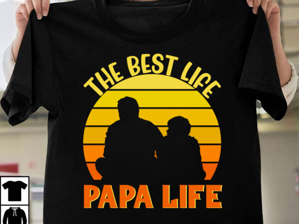 The best life papa life t-shirt design,father’s day,fathers day,fathers day game,happy father’s day,happy fathers day,father’s day song,fathers,fathers day gameplay,father’s day horror reaction,fathers day walkthrough,fathers day игра,fathers day song,fathers day let’s