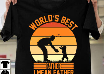 World’s Best Father I Mean Father T-shirt Design,father’s day,fathers day,fathers day game,happy father’s day,happy fathers day,father’s day song,fathers,fathers day gameplay,father’s day horror reaction,fathers day walkthrough,fathers day игра,fathers day song,fathers day