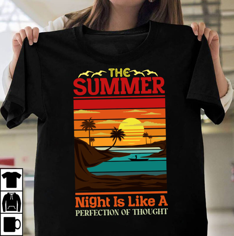 The Summer Night Is Like A Perfection Of Thought T-shirt Design,Summer T-shirt Design ,Summer Sublimation PNG 10 Design Bundle,Summer T-shirt 10 Design Bundle,t-shirt design,t-shirt design tutorial,t-shirt design ideas,tshirt design,t shirt