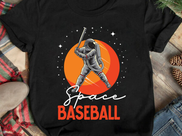 Space baseball t-shirt design, space baseball svg cut file, astronaut vector graphic t shirt design on sale ,space war commercial use t-shirt design,astronaut t shirt design,astronaut t shir design bundle,