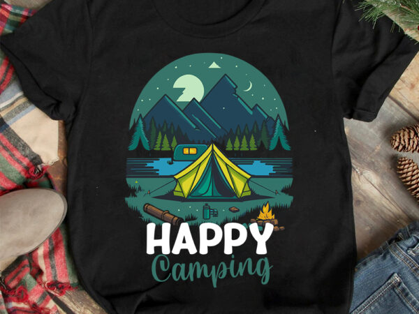 Happy camping t-shirt design, happy camping svg cut file, camping is my happy place t-shirt design, camping is my happy place t-shirt design , camping crew t-shirt design , camping