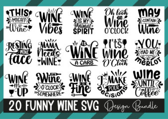 Funny Wine Svg Design Bundle
