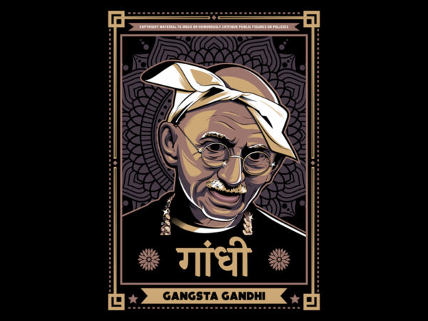 Gangsta gandhi t shirt design template