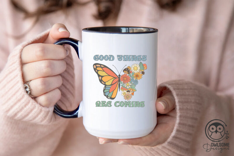Good Things Are Coming Png Sublimation