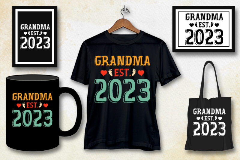 Grandma Est 2023 T-Shirt Design