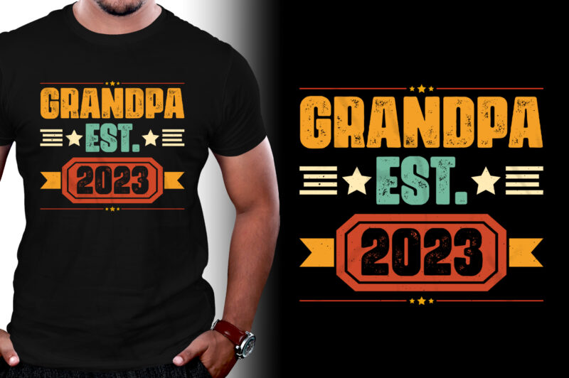 Grandpa Est 2023 T-Shirt Design,Grandpa,Grandpa TShirt,Grandpa TShirt Design,Grandpa TShirt Design Bundle,Grandpa T-Shirt,Grandpa T-Shirt Design,Grandpa T-Shirt Design Bundle,Grandpa T-shirt Amazon,Grandpa T-shirt Etsy,Grandpa T-shirt Redbubble,Grandpa T-shirt Teepublic,Grandpa T-shirt Teespring,Grandpa T-shirt,Grandpa T-shirt Gifts,Grandpa