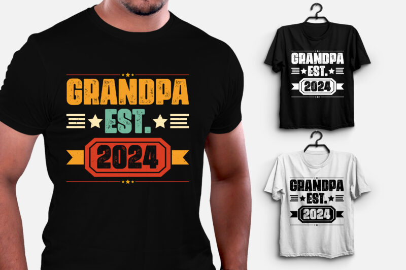 Grandpa Est 2024 T-Shirt Design