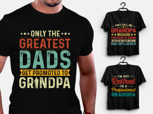 Grandpa,grandpa tshirt,grandpa tshirt design,grandpa tshirt design bundle,grandpa t-shirt,grandpa t-shirt design,grandpa t-shirt design bundle,grandpa t-shirt amazon,grandpa t-shirt etsy,grandpa t-shirt redbubble,grandpa t-shirt teepublic,grandpa t-shirt teespring,grandpa t-shirt,grandpa t-shirt gifts,grandpa t-shirt pod,grandpa t-shirt vector,grandpa