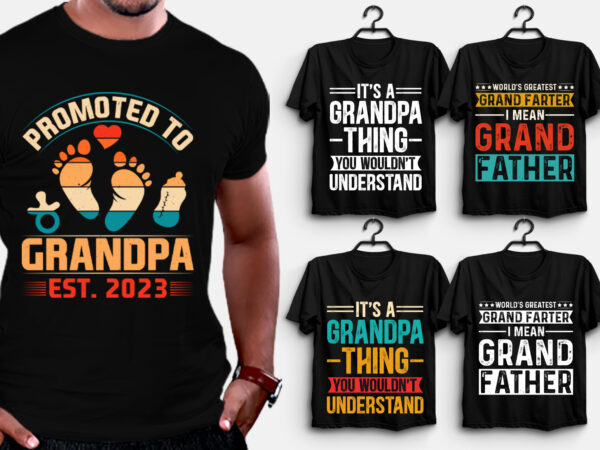 Grandpa t-shirt design Grandpa t-shirt design