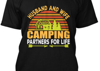 Husband And Wife Camping Partners For Life T-shirt