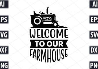 welcome to our farmhouse=2