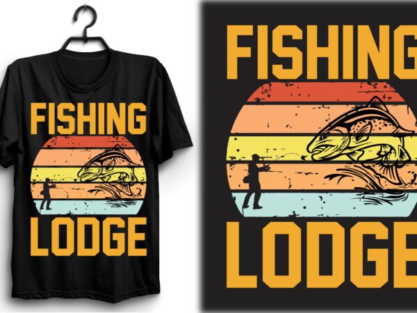 Fishing lodge t shirt graphic design