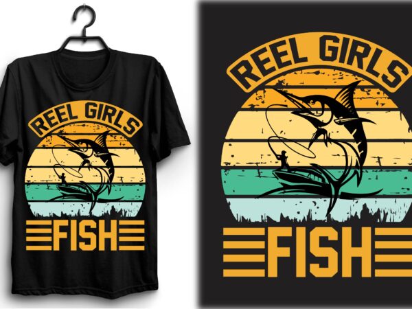 Reel girls fish t shirt design online