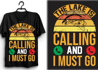 The Lake Is Calling and I Must Go t shirt designs for sale