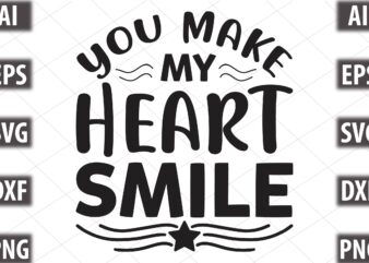 you make my heart smile t shirt design template