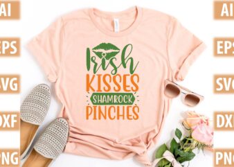 Irish kisses shamrock pinches t shirt design for sale