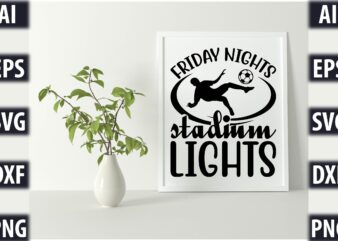 Friday nights stadium lights t shirt graphic design