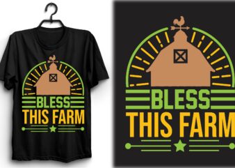 bless this farm t shirt template