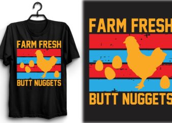 farm fresh butt nuggets t shirt graphic design