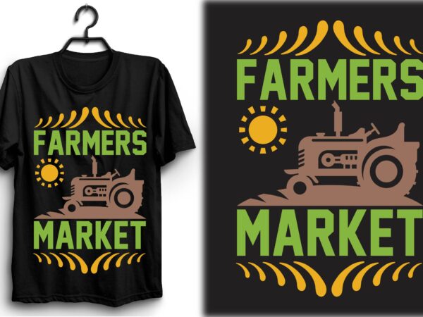 Farmers market t shirt graphic design