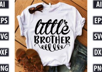 little brother t shirt vector graphic