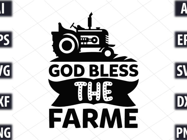 God bless the farmer t shirt design template