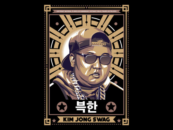 Kim jong swag t shirt vector art