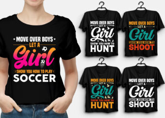 Let A Girl T-Shirt Design