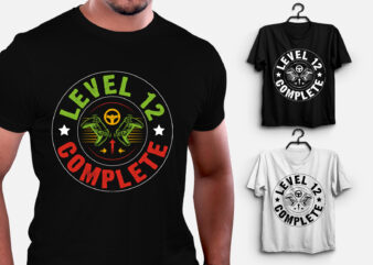 Level 12 Complete Gamer T-Shirt Design