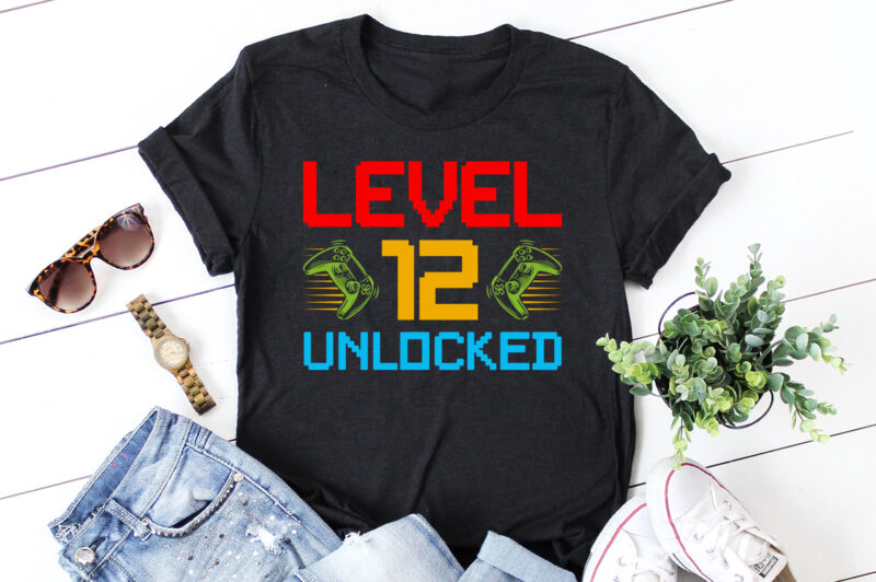 Level 12 Unlocked Gamer Birthday T-Shirt Design