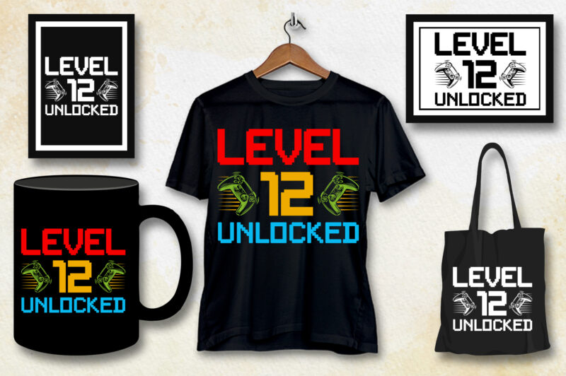 Level 12 Unlocked Gamer Birthday T-Shirt Design