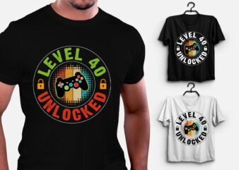 Level 40 Unlocked Gamer Birthday T-Shirt Design
