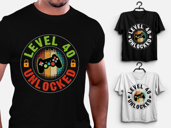 Level 40 unlocked gamer birthday t-shirt design