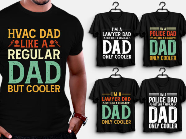 Like a regular dad t-shirt design