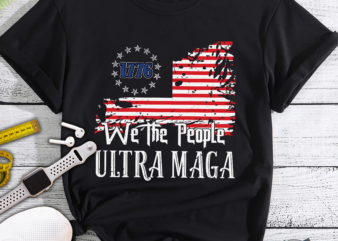 Ultra MAGA – We The People Proud Republican USA Flag T-Shirt