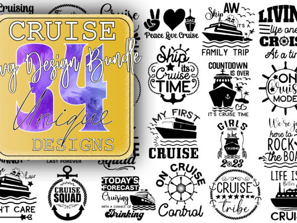 Cruise svg bundle t shirt vector file