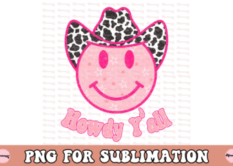 Howdy Y’all Pink – western smiley face PNG