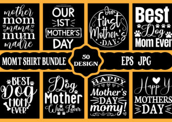 Mothers day svg bundle, mothers day EPS files for cricut, mothers day JPG bundle, best mom ever, instant download t shirt designs for sale