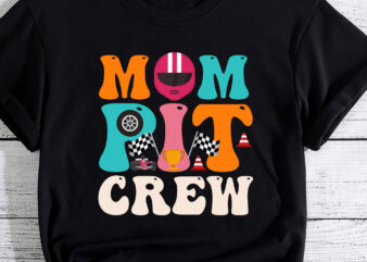 Mom Pit Crew Race Car Birthday Party Racing Mothers Day T-Shirt PC