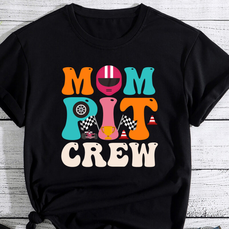 Mom Pit Crew Race Car Birthday Party Racing Mothers Day T-Shirt PC