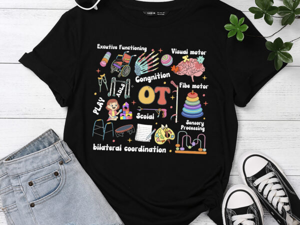 Occupational therapy pediatric therapist ot month t-shirt pc