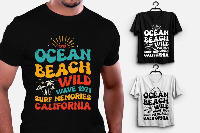Ocean Beach Wild Wave 1971 Surf Memories California - Buy t-shirt designs