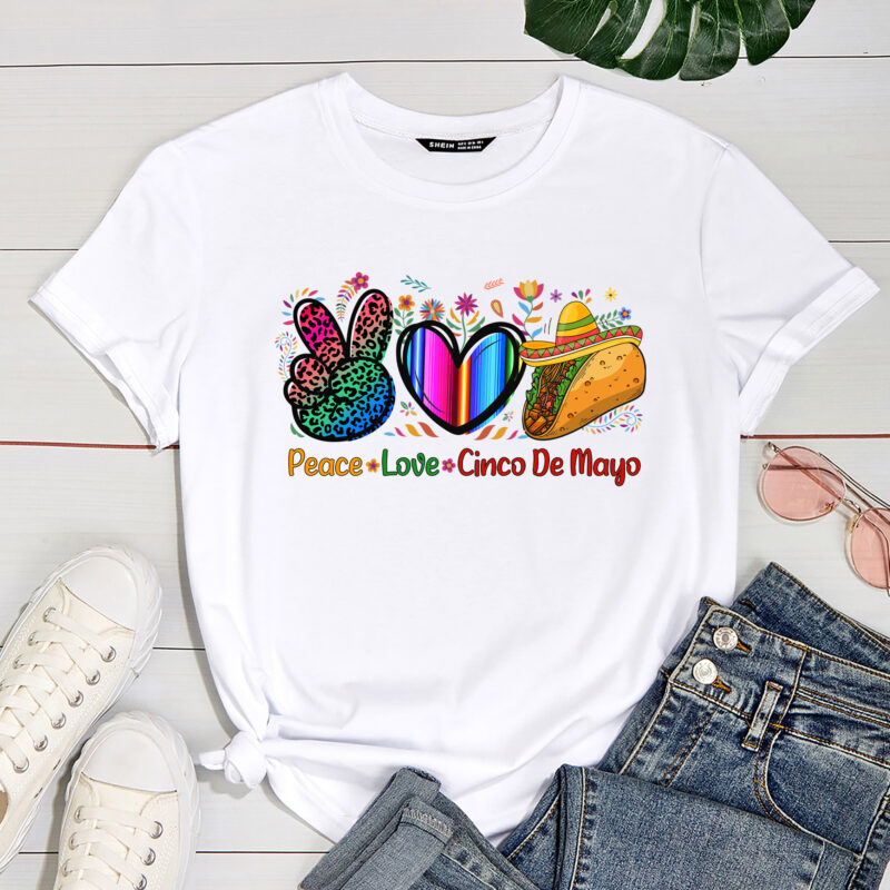 Peace Love Cinco De Mayo Shirt, Tacos Shirt, Mexican Party Shirt, Fiesta Shirt, Cinco De Mayo Shirt, Gift For Women, Margarita Tee PC